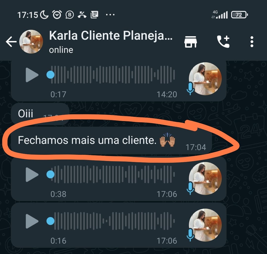 Karla Costa avisando que fechou mais uma cliente
